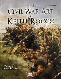 The Civil War Art of Keith Rocco | Keith Rocco